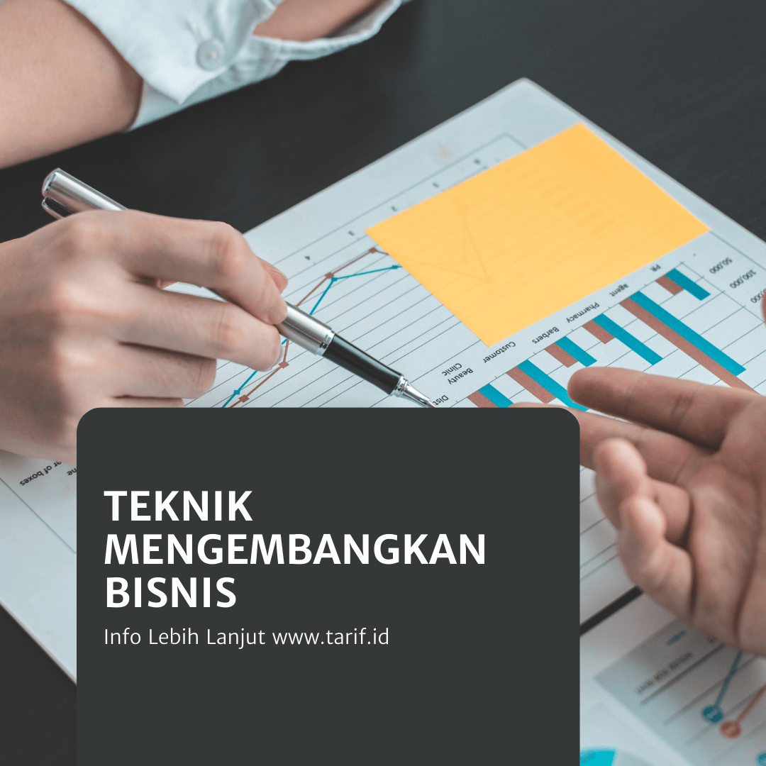 Teknik Mengembangkan Bisnis